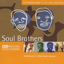 ROUGH GUIDE TO THE SOUL BROTHERS