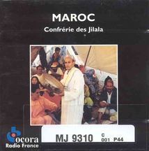 MAROC: CONFRERIE DES JILALA