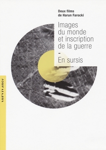 IMAGES DU MONDE ET INSCRIPTION DE LA GUERRE / EN SURSIS