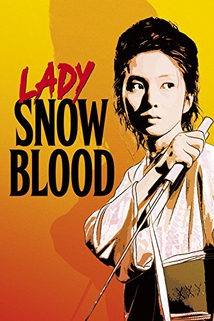 LADY SNOWBLOOD - 2: LOVE SONG OF VENGEANCE