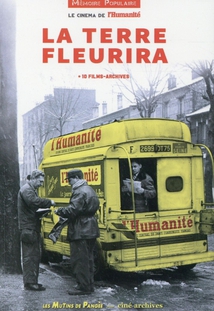 LA TERRE FLEURIRA, LE CINÉMA DE L'HUMANITÉ (Livre + DVD)