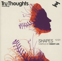 SHAPES 12.01 (TRU THOUGHTS RECORDINGS)