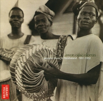 AWON OJISÉ OLORUN: POPULAR MUSIC IN YORUBALAND 1931-1952