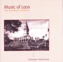 MUSIC OF LAOS: THE BUDDHIST TRADITION