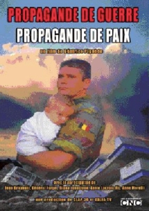 PROPAGANDE DE GUERRE, PROPAGANDE DE PAIX