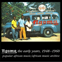 NGOMA: THE EARLY YEARS; 1948-1960
