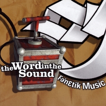 THE WORD IN THE SOUND