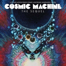COSMIC MACHINE : THE SEQUEL