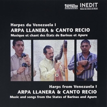 HARPES DU VENEZUELA I: ARPA LLANERA & CANTO RECIO