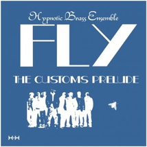 FLY: THE CUSTOMS PRELUDE
