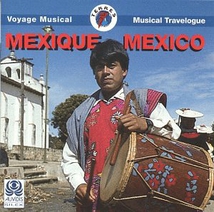 VOYAGE MUSICAL: MEXIQUE