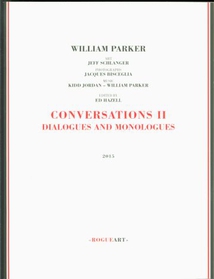 CONVERSATIONS II: DIALOGUES AND MONOLOGUES