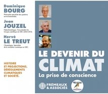 LE DEVENIR DU CLIMAT - LA PRISE DE CONSCIENCE