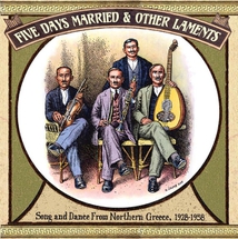 FIVE DAYS MARRIED & OTHER LAMENTS