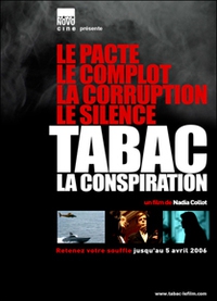 TABAC, LA CONSPIRATION