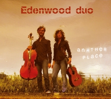 EDENWOOD DUO - ANOTHER PLACE