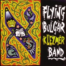 THE FLYING BULGAR KLEZMER BAND
