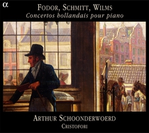 CONCERTOS HOLLANDAIS POUR PIANO (WILMS, SCHMITT, FODOR)