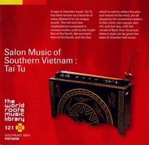 SALON MUSIC OF SOUTHERN VIETNAM: TAI TU
