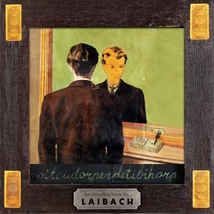 AN INTRODUCTION TO...LAIBACH