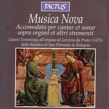 MUSICA NOVA - ACCOMODATA PER CANTAR ET SONAR SOPRA ORGANI...