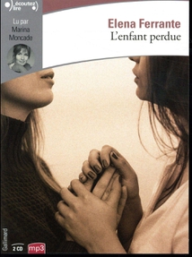 ENFANT PERDUE (L'AMIE PRODIGIEUSE IV)