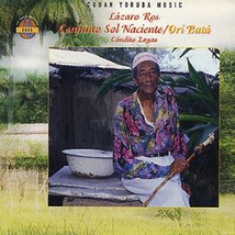 ORI BATÁ: CUBAN YORUBA MUSIC