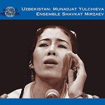 UZBEKISTAN: MUNADJAT YULCHIEVA & ENSEMBLE