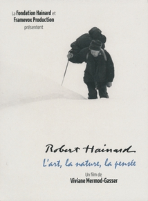 ROBERT HAINARD : L'ART, LA NATURE, LA PENSÉE