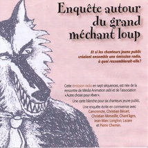 ENQUÊTE AUTOUR DU GRAND MÉCHANT LOUP