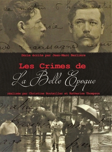 LES CRIMES DE LA BELLE ÉPOQUE