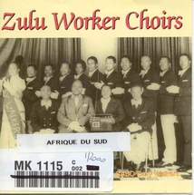 ZULU WORKER CHOIRS