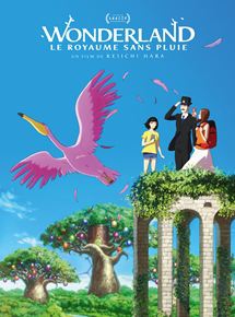 WONDERLAND, LE ROYAUME SANS PLUIE