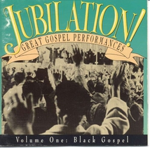 JUBILATION!, VOL.1: BLACK GOSPEL