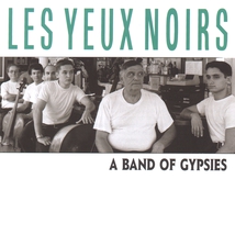 LES YEUX NOIRS: A BAND OF GYPSIES