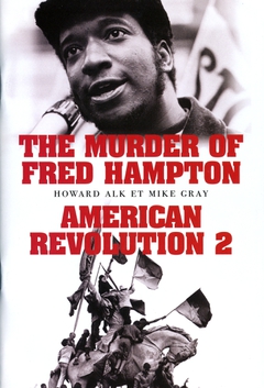 COFFRET - THE MURDER OF FRED HAMPTON / AMERICAN REVOLUTION 2