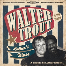 LUTHER'S BLUES (A TRIBUTE TO LUTHER ALLISON)