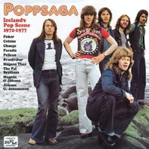 POPPSAGA (ICELAND'S POP SCENE 1972-1977)