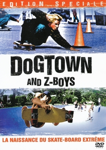 DOGTOWN AND Z-BOYS