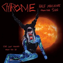 HALF MACHINE FROM THE SUN, THE LOST TRACKS FROM '79-80