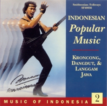MUSIC OF INDONESIA 2: INDONESIAN POPULAR MUSIC