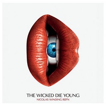 THE WICKED DIE YOUNG