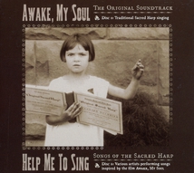 AWAKE, MY SOUL - HELP ME TO SING