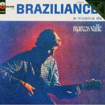 BRAZILLIANCE ! A MUSICA DE MARCOS VALLE