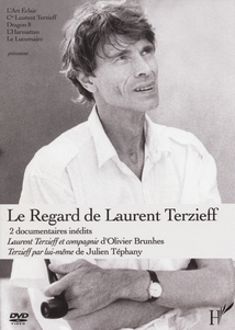 LE REGARD DE LAURENT TERZIEFF