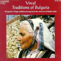 VOCAL TRADITIONS OF BULGARIA