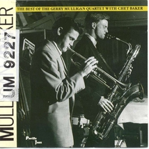 THE BEST OF GERRY MULLIGAN QUARTET WITH CHET BAKER