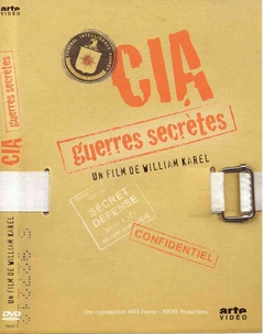 C.I.A., GUERRES SECRÈTES