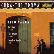 CUBA: THE TROVA