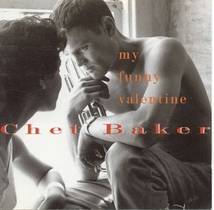 MY FUNNY VALENTINE - PLAYS AND SINGS FOR LOVERS